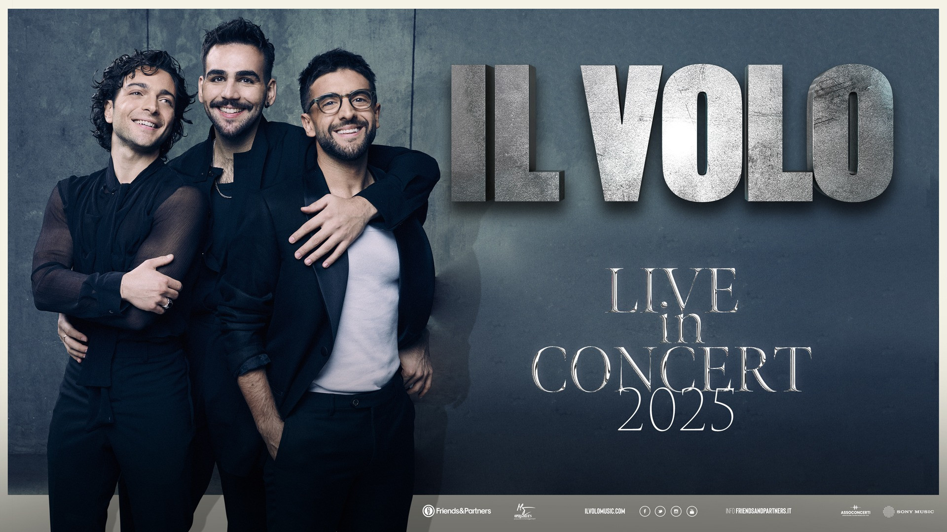 foto IL VOLO | "LIVE IN CONCERT 2025" UN NUOVO TOUR NELLE PRINCIPALI CAPITALI EUROPEE NEL 2025