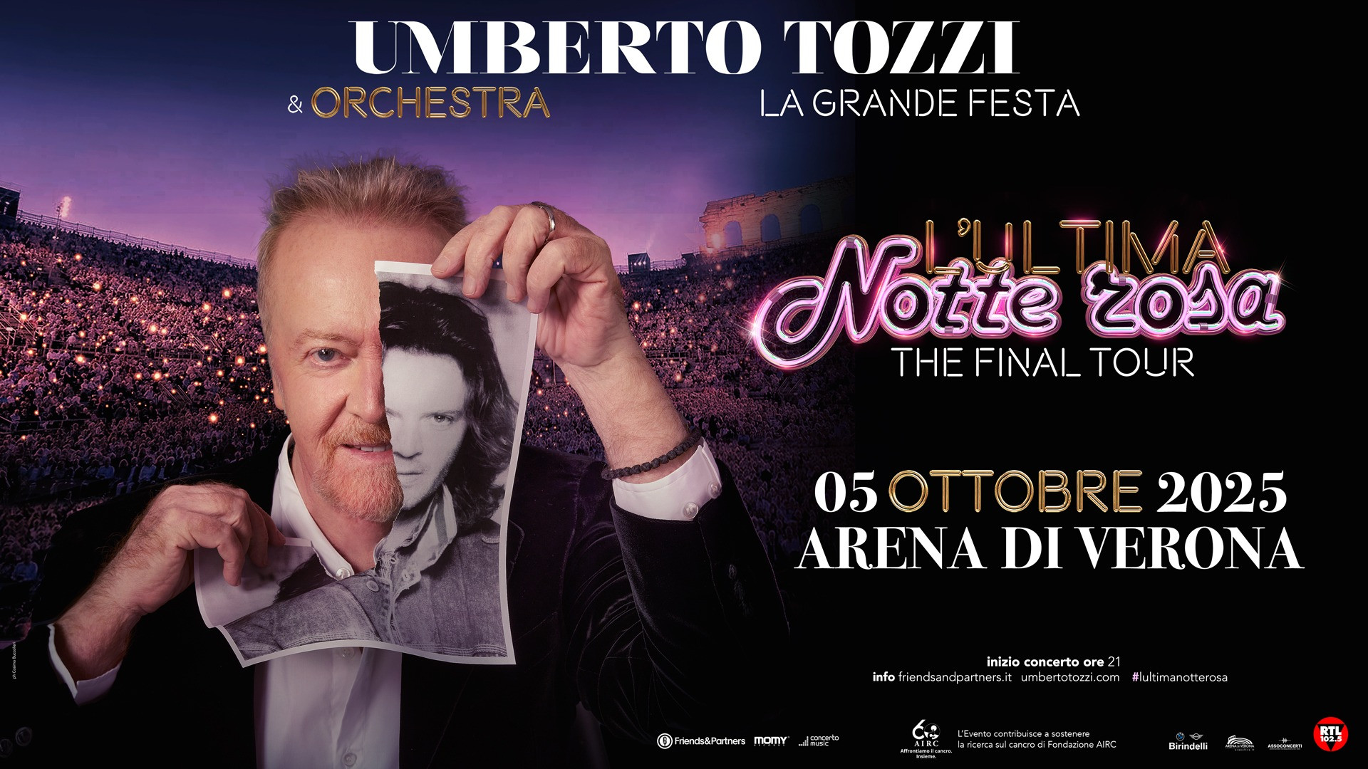 foto UMBERTO TOZZI | ARRIVA LA GRANDE FESTA DI L'ULTIMA NOTTE ROSA - THE FINAL TOUR ALL'ARENA DI VERONA