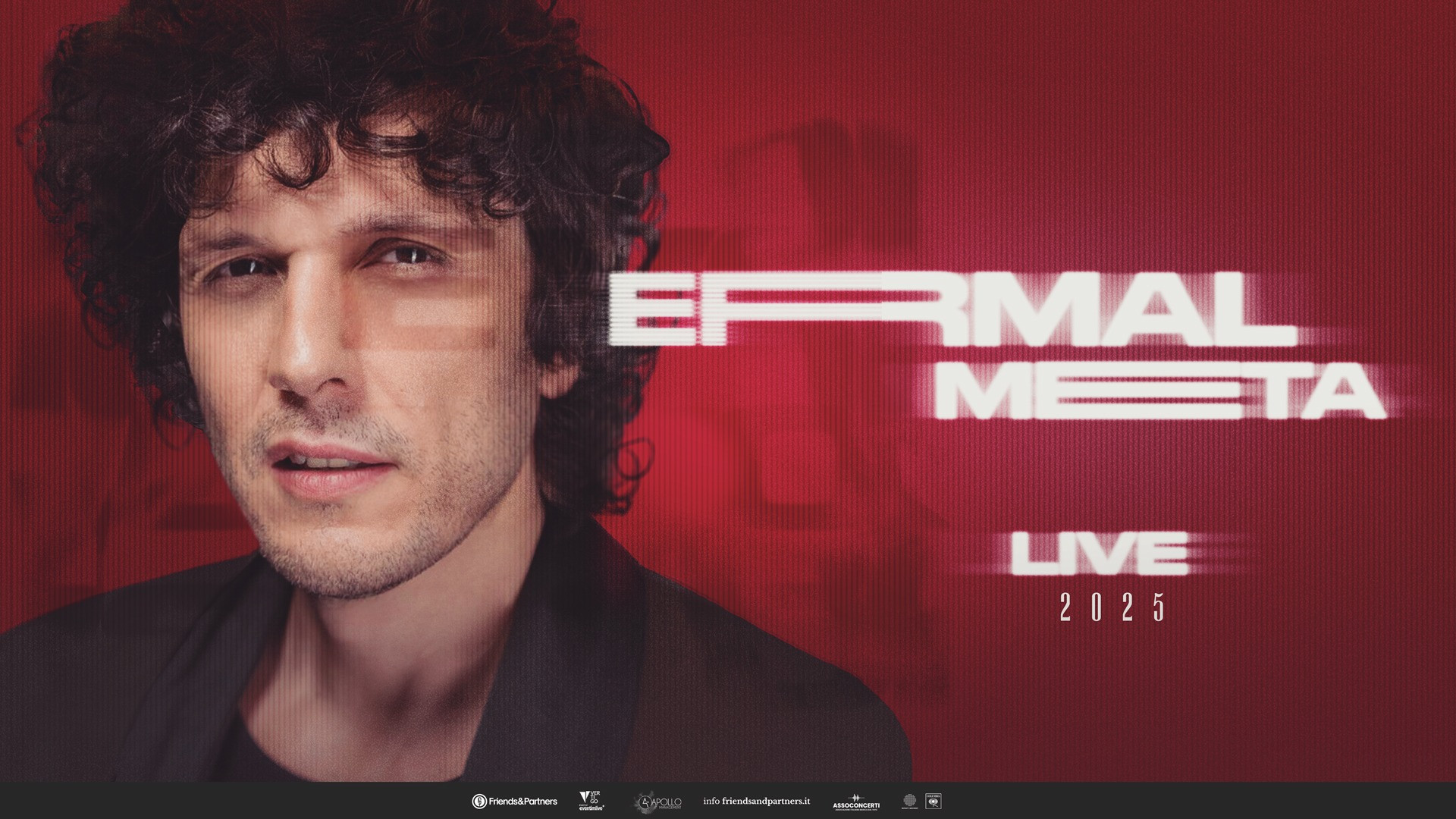 foto ERMAL META | ANNUNCIATE LE PRIME DATE ESTIVE DI "LIVE 2025"