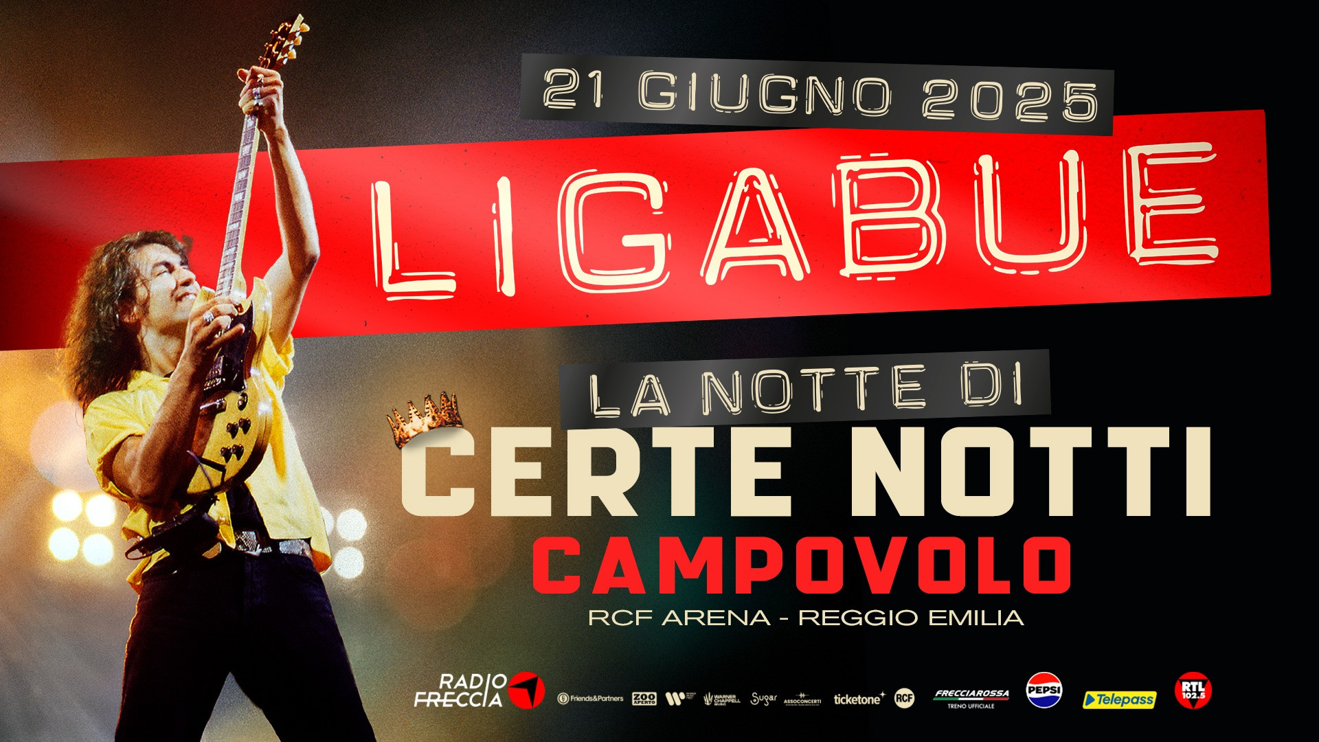 foto LIGABUE | MENO DI UN MESE A "LA NOTTE DI CERTE NOTTI", NON SOLO UN CONCERTO MA UNA GRANDE FESTA