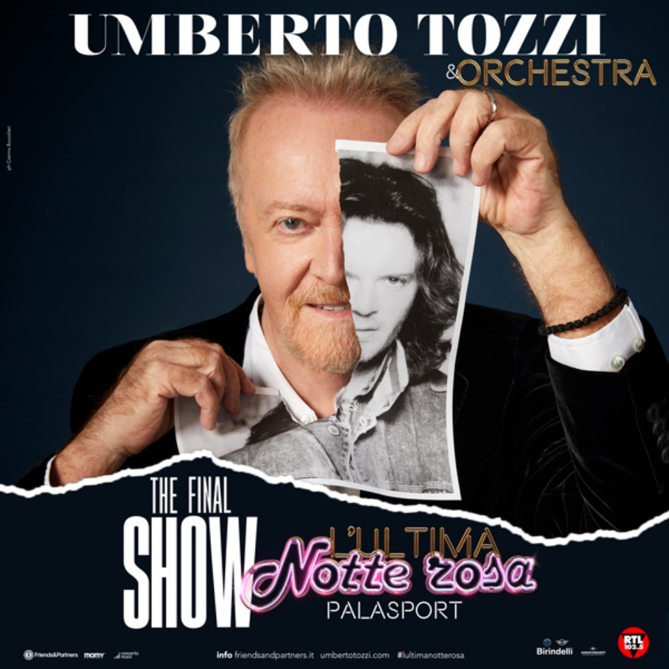 foto UMBERTO TOZZI | L'ADDIO ALLA SCENA LIVE CON LE ULTIME DATE DE "L’ULTIMA NOTTE ROSA THE FINAL SHOW"
