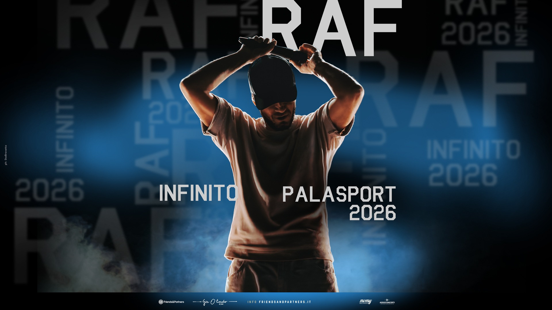 foto RAF | TORNA LIVE NEI PALAZZETTI DI NAPOLI, MILANO E ROMA CON 'INFINITO PALASPORT 2026'