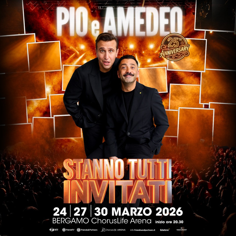 foto PIO E AMEDEO | ANNUNCIATI GLI OSPITI DELLE TRE SERATE EVENTO 'STANNO TUTTI INVITATI'
