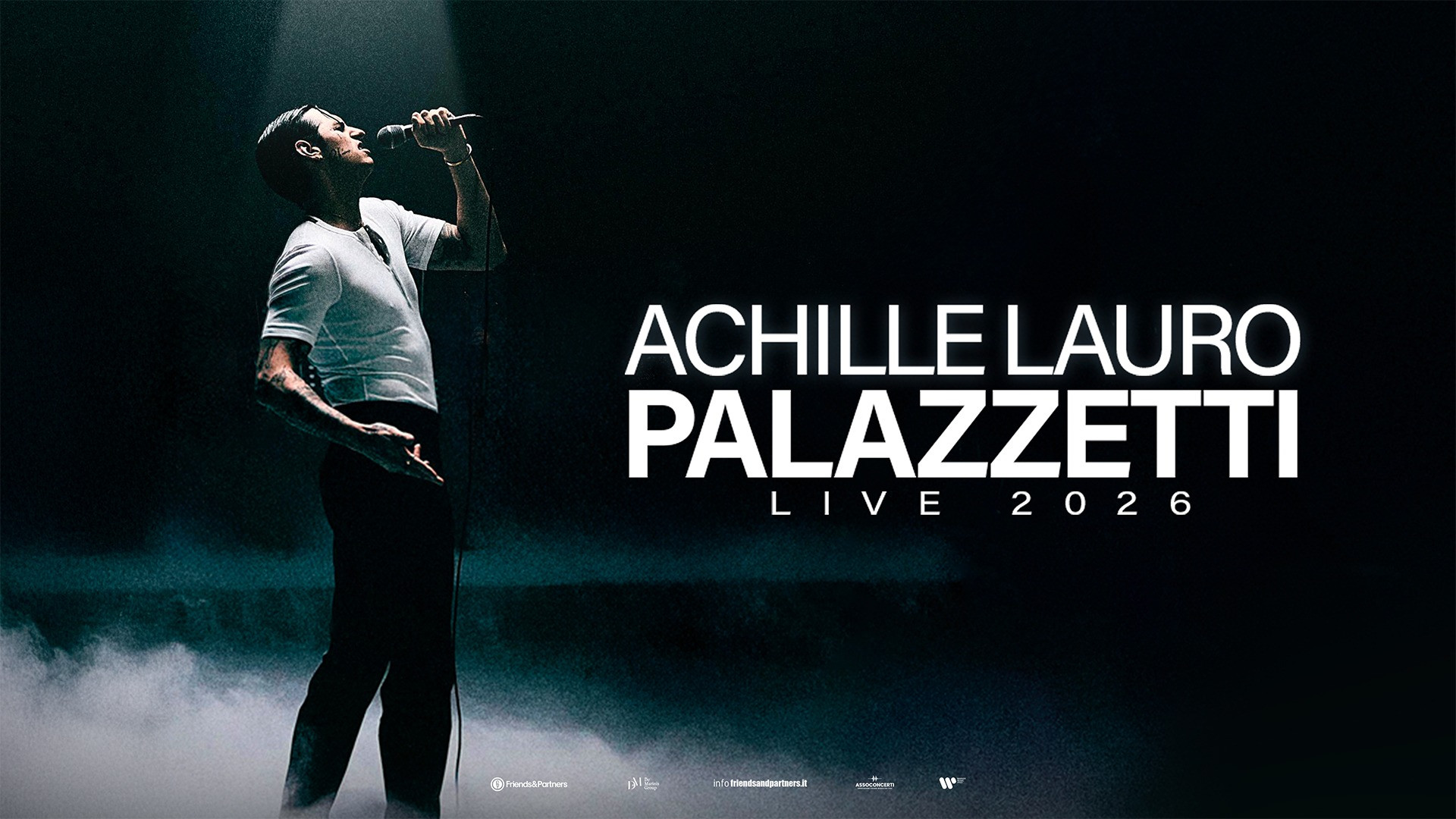 foto ACHILLE LAURO | INFO IMPORTANTI PER LIVE DI DOMENICA 22 MARZO 2026 AL MANDELA FORUM DI FIRENZE