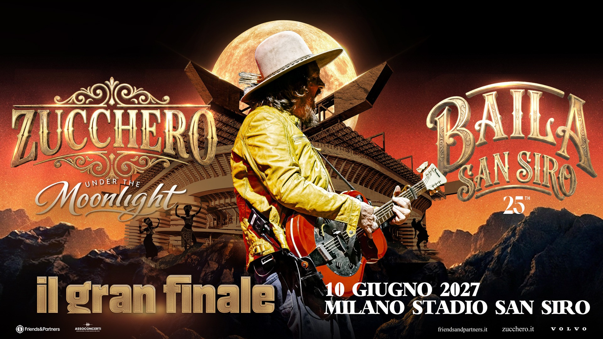 foto ZUCCHERO ANNUNCIA BAILA 25TH SAN SIRO Under the moonlight IL GRAN FINALE 10/06/2027